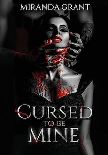 Front cover_Cursed to be Mine