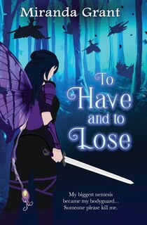 Front cover_To Have and To Lose
