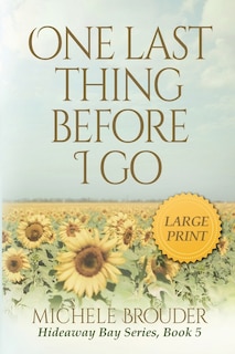 Couverture_One Last Thing Before I Go (Large Print)