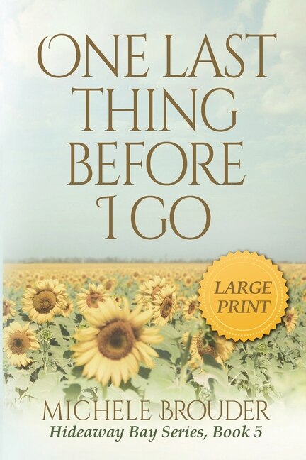 Couverture_One Last Thing Before I Go (Large Print)