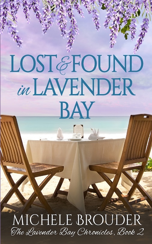 Front cover_Lost and Found in Lavender Bay (The Lavender Bay Chronicles, Book 2)