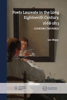Couverture_The Poets Laureate of the Long Eighteenth Century, 1668–1813