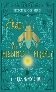 Couverture_The Case Of The Missing Firefly