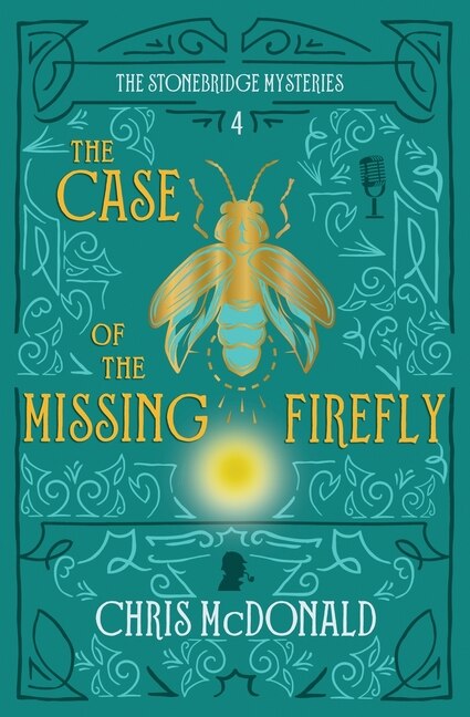 Front cover_The Case Of The Missing Firefly