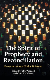 Couverture_The Spirit of Prophecy and Reconciliation