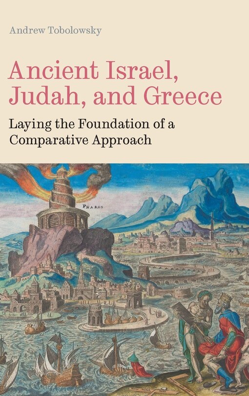 Front cover_Ancient Israel, Judah, and Greece