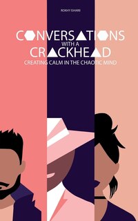 Front cover_Conversations with a Crackhead