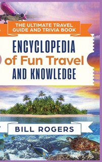 Couverture_The Ultimate Travel Guide And Trivia Book - Hardcover Version