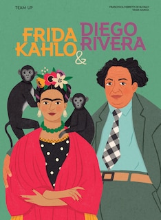 Front cover_Team Up: Frida Kahlo & Diego Rivera