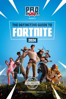 Front cover_The Definitive Guide to Fortnite (2024)