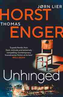 Unhinged: The ELECTRIFYING new instalment in the No. 1 bestselling Blix & Ramm s by Thomas Enger