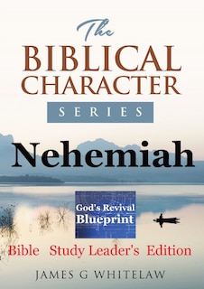 Couverture_Nehemiah (Biblical Character Series)