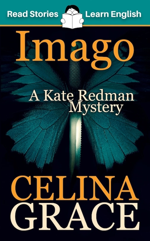 Imago: CEFR level A2+ (ELT Graded Reader): A Kate Redman Mystery: Book 3