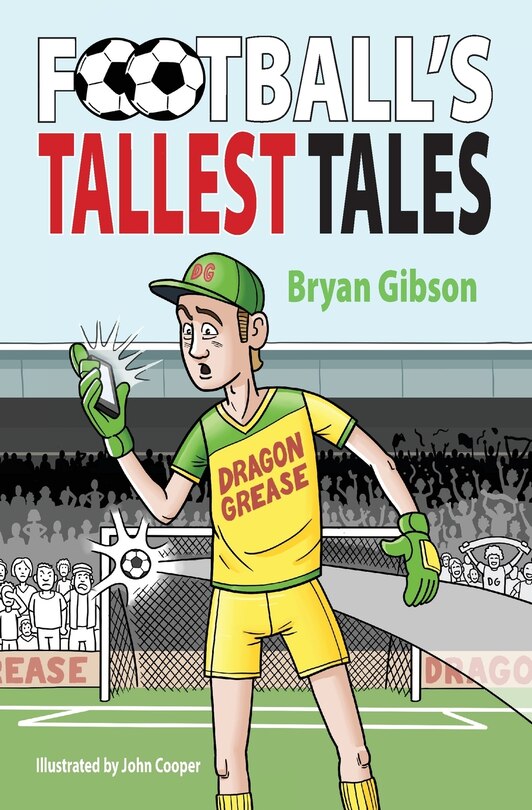 Front cover_Football's Tallest Tales