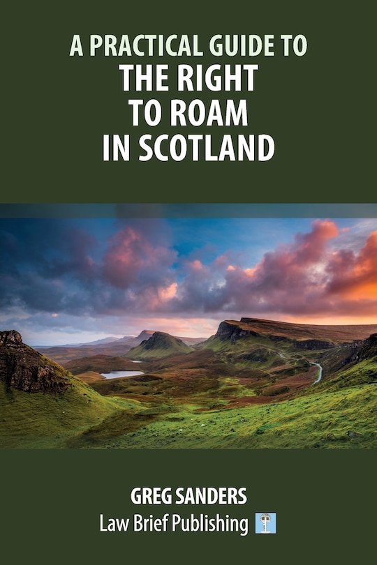 Couverture_A Practical Guide to the Right to Roam in Scotland