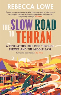 Front cover_The Slow Road to Tehran