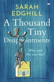 Front cover_A Thousand Tiny Disappointments