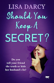 Front cover_Should You Keep a Secret?