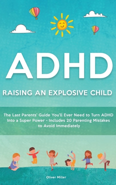 Front cover_ADHD - Raising an Explosive Child