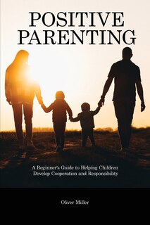 Couverture_Positive Parenting