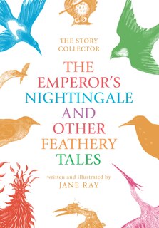 Couverture_The Emperor's Nightingale And Other Feathery Tales