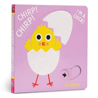 Couverture_Chirp! Chirp! I’m a Chick!