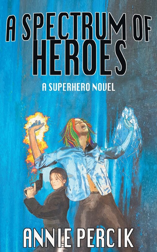 Couverture_A Spectrum Of Heroes