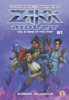 Front cover_The Intergalactic Adventures Of Zakk Ridley Vol 2