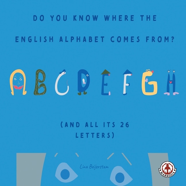Front cover_Do You Know Where the English Alphabet Comes From?