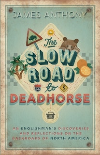 Front cover_The Slow Road to Deadhorse