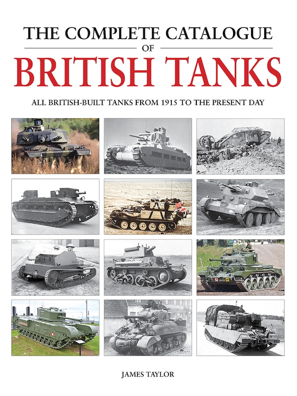 Front cover_The Complete Catalogue of British Tanks