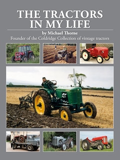 Front cover_The Tractors in my Life