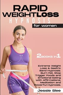Front cover_Rapid Weight Loss Hypnosis For Women