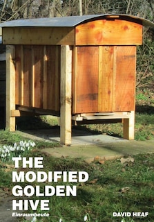 Front cover_The Modified Golden Hive (Einraumbeute)