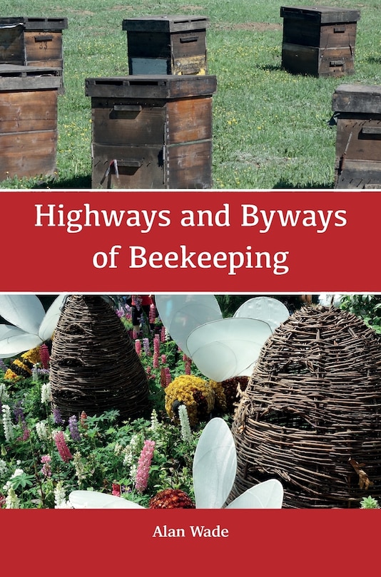 Couverture_Highways and Byways of Beekeeping