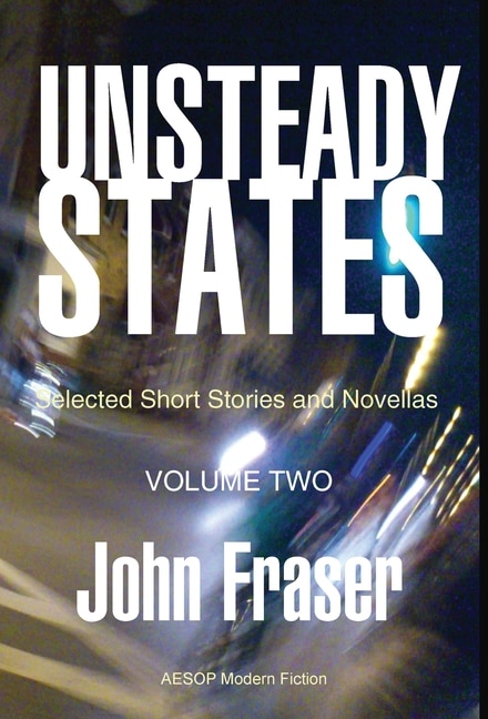 Front cover_Unsteady States, Vol. II