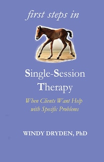 Front cover_First Steps in Single-Session Therapy
