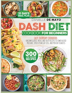 Couverture_Dash Diet Cookbook for Beginners
