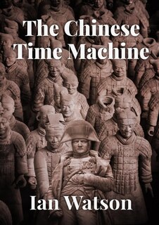 Front cover_The Chinese Time Machine