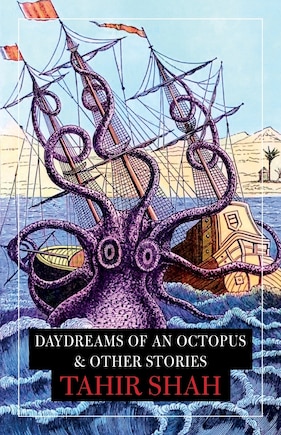 Daydreams of an Octopus & Other Stories