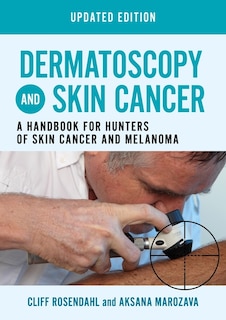 Front cover_Dermatoscopy and Skin Cancer, updated edition