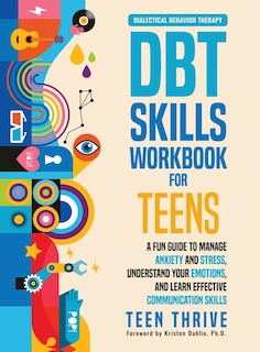 Front cover_The DBT Skills Workbook for Teens