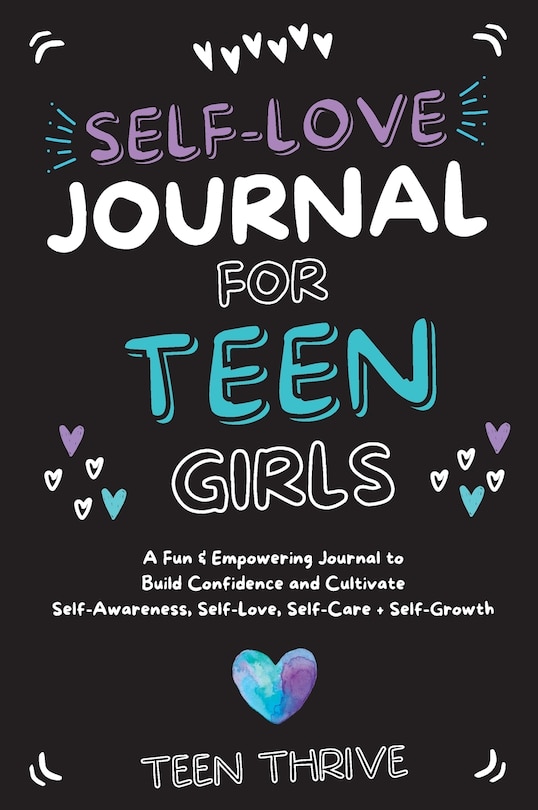 Front cover_The Self-Love Journal for Teen Girls
