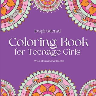 Front cover_Inspirational Coloring Book for Teenage Girls