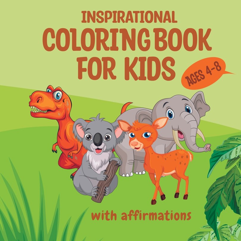 Front cover_Inspirational Coloring Book for Kids ages 4-8
