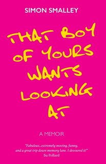 Couverture_That Boy of Yours Wants Looking At