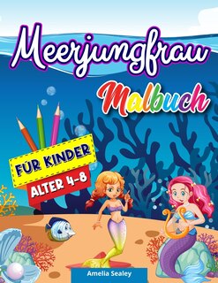 Front cover_Meerjungfrau Malbuch für Kinder