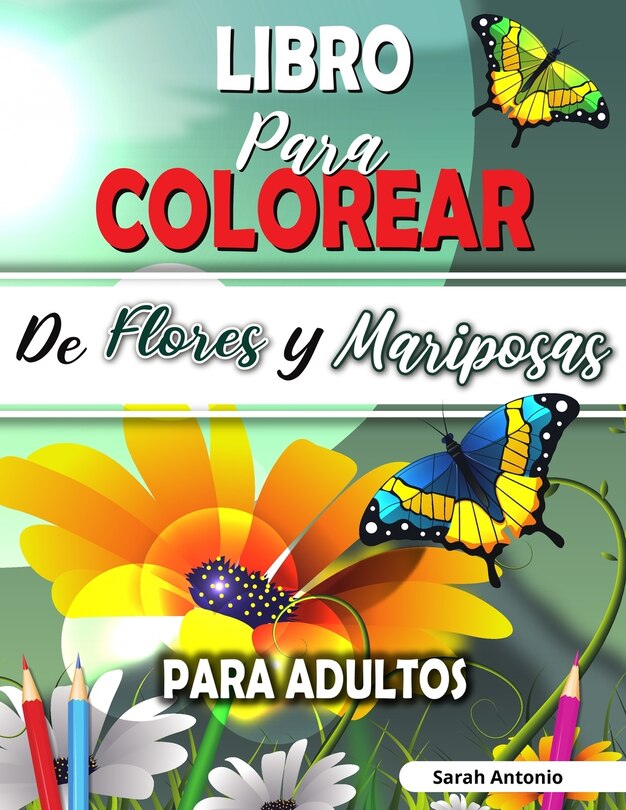 Couverture_Libro para Colorear de Flores y Mariposas para Adultos