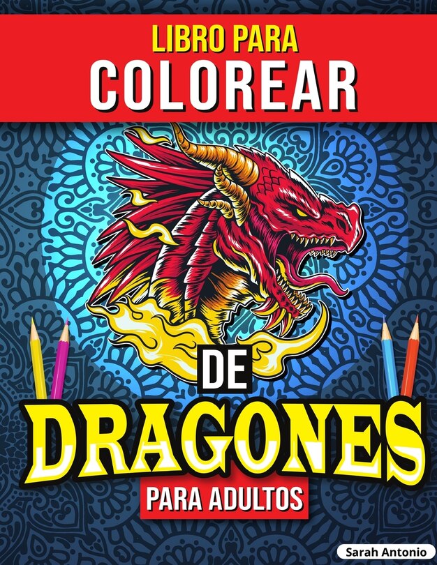 Front cover_Libro para Colorear de Dragones para Adultos