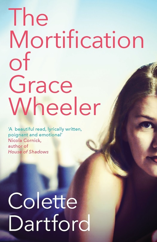 Front cover_The Mortification of Grace Wheeler